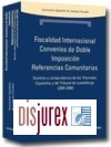 Fiscalidad Internacional . Convenios de doble imposicin 2005 - 2008