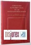 Comentario al Rgimen Legal de las Sociedades Mercantiles . Tomo IV Vol. 1. Las Acciones