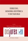 Derecho, memoria histrica y dictaduras