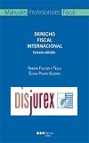 Derecho fiscal internacional (3 Edicin)