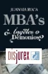 MBA's ngeles o Demonios?
