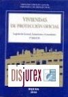 Viviendas de Proteccin Oficial. Legislacin General, Autonmica y Comunitaria. + Cd. 5 Ed. 2010