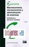 Macroeconoma, Microeconoma y Administracin de Empresas . 2 Edicin