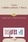 Carrera Judicial y Fiscal . Derecho Constitucional . Temario