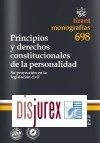 Principios y Derechos Constitucionales de la Personalidad . Su proyeccin en la legislacin civil 
