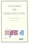 Anuario de Derecho Civil . Tomo LXII, Fasc. IV ( Octubre - Diciembre 2009 )