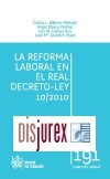 La Reforma Laboral en el Real Decreto-Ley 10/2010