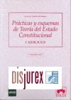 Practicas y Esquemas de Teora del Estado Constitucional . 2 Edicin