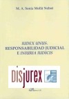 Iudex Unus. Responsabilidad judicial e Iniuria Iudicis