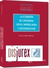 La Economa de Cantabria: Crisis Inmobiliaria y Sostenibilidad