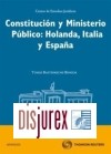 Constitucin y Ministerio Pblico: Holanda, Italia y Espaa