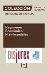 Coleccin Derecho de Familia - Regmenes Econmico - Matrimoniales (8 Edicin) 2023