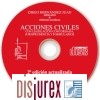 CD Acciones Civiles. Con legislacin concordada, jurisprudencia y formularios (2 Edicin - Actualizada a Octubre 2010)