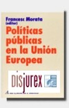 Politicas Publicas en la Union Europea.