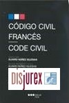 Cdigo Civil Francs = Code Civil (Edicin Bilinge)