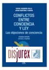 Conflictos entre Conciencia y Ley. Las objeciones de conciencia (2 Edicin)