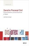Derecho Procesal Civil - Procesos declarativos y procesos de ejecucin (6 Edicin) 2023