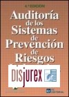 Auditoria de los Sistemas de Prevencin de Riesgos Laborales (4 Edicin)