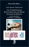 Las Competencias Educativas de los Entes Locales en Espaa (Anlisis Histrico, Sistemtico y Comparado