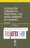 Legislacion Urbanstica, Territorial y de Medio Ambiente de Canarias (6 Edicin)