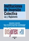 Instituciones de Inversin Colectiva . Ley y reglamento . 2 Edicin