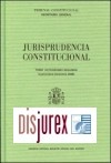 Jurisprudencia Constitucional Tomo LXXXII (Septiembre - Diciembre 2008)