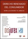 Derecho Renovado del Consumidor: Entre la economa y el derecho