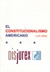 El Constitucionalismo Americano  