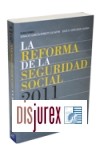 La Reforma de la Seguridad Social 2011
