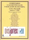 Comentarios a las Sentencias de Unificacin de Doctrina ( Civil y Mercantil ) . Volumen 5. ( 2011 - 2012 ) 