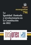 La igualdad ilustrada y revolucionaria en la Constitucin de 1812