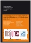 Gender equality in the European Union . Comparative study of Spain and Italy