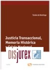 Justicia transaccional , memoria histrica y crisis nacional