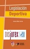 Legislacin Deportiva . 9 Edicin