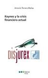 Keynes y la crisis financiera actual 