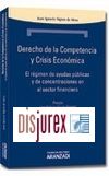 Derecho de la Competencia y Crisis Econmica
