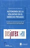 Autonoma de la Voluntad en el Derecho Privado ( 6 Vols. )