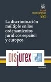 La discriminacin mltiple en los ordenamientos jurdicos Espaol y Eropeo