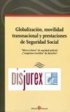 Globalizacin, movilidad transnacional y prestaciones de Seguridad Social