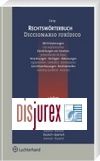 Rechtswrterbuch, Spanisch-Deutsch, Deutsch-Spanisch . Diccionario juridico Espaol-Aleman, Aleman - Espaol 