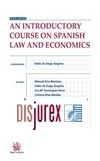 An Introductory Course on Spanish Law and Economics