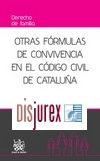 Otras frmulas de convivencia en el Cdigo Civil de Catalua