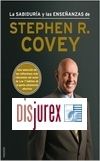 La sabidura y las enseanzas de Stephen R. Covey