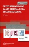 Texto Refundido de la Ley General de la Seguridad Social . 20 Edicin