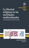 La libertad religiosa en las sociedades multiculturales 