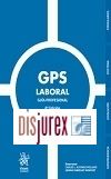 GPS Laboral Gua Profesional 8 Edicin (9 Edicin) 2023