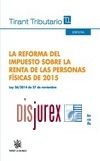 La reforma del Impuesto sobre la Renta de las Personas Fsicas 2015 