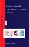 Archivo commenda de jurisprudencia societaria (2013-2014) 