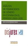 Anlisis de feminicidios de gnero en Espaa en el perodo 2000-2015 