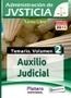 Auxilio Judicial . Administracin de Justicia . Turno libre . Temario Vol. II
